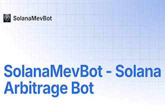 develop solana arbitrage bot, solana volume bot, memecoin bot, front running bot