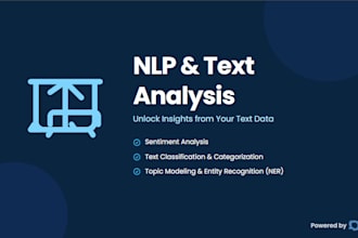 build nlp models for text analysis, sentiment analysis, and classification