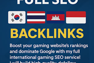 gaming full SEO korean thailand cambodia indonesia backlinks