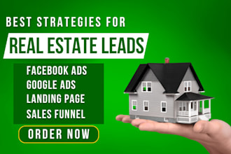 generate real estate leads via  real estate facebook ads for real estate agents