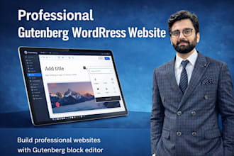 develop a fast SEO friendly wordpress website with gutenberg