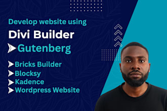 create divi, bricks builder, blocksy, gutenberg kadence website expert