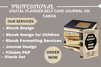 create an editable digital planner, workbook, or self care journal in canva