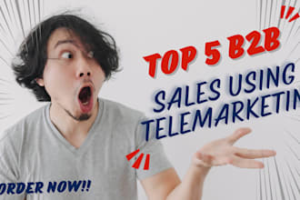 be your sales representative, generate b2b sales lead, close deal, telemarketing