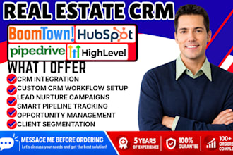 real estate boomtown crm gohighlevel automation pipedrive hubspot lead nurture