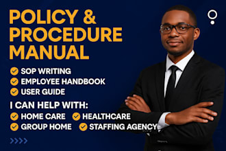 write custom healthcare policies and procedures manual, caregiver handbook