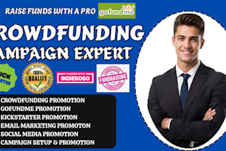 promote crowdfunding campaigns on gofundme kickstarter and indiegogo
