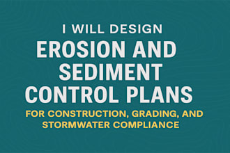 design erosion, sediment control plan for construction, grading, stormwater