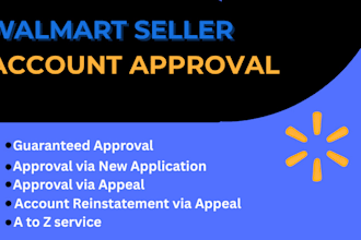 approval your walmart seller account and manage walmart store