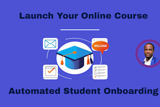 create your online course and automate student onboarding
