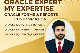 design and develop oracle forms reports , sql ,plsql queries