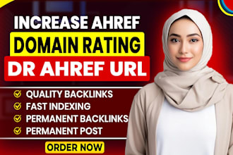 increase ahrefs DR, domain rating dr 70, ahrefs dr, increase ahrefs ur 80