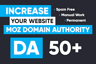 increase da 50 plus moz da of your website by seo backlinks