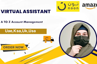 be your expert virtual assistant for amazon and noon uae,ksa