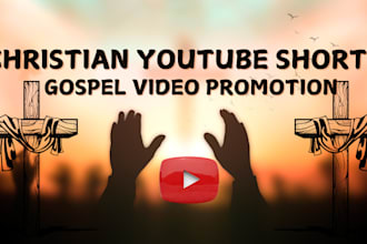 do youtube christian shorts and gospel video promotion