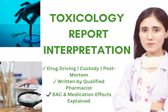 provide forensic toxicology interpretation services as a certified pharmacist