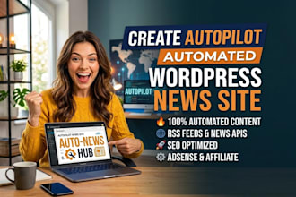 create autopilot wordpress automated, autoblog news website