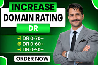 increase domain rating ahrefs dr 50 dr 60 dr 70