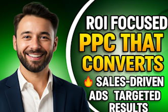 run ROI focused and sales driven PPC campaigns with adwords optimization