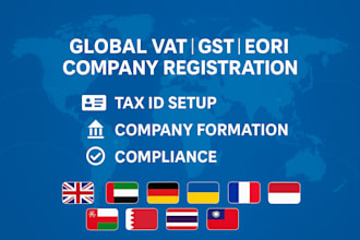 do vat, company, gst, eori registration for ae, om, bh, tw, th, gb, fr, de