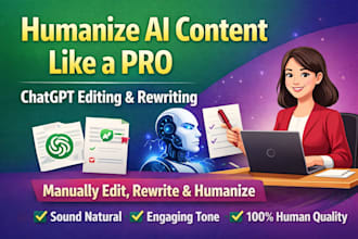 manually edit, rewrite and humanize chatgpt or ai generated content