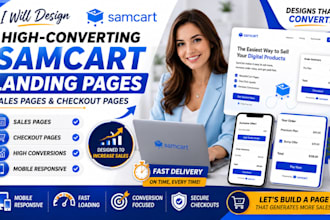 design a high converting samcart landing page, sales page and checkout funnel