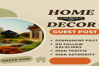 publish a home decor guest post with a dofollow backlinks