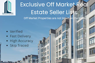 provide exclusive off market real estate seller lists