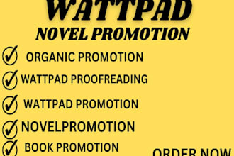 do an organic promotion for your wattpad story