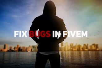 make fivem scripts, fix fivem bugs, script changes fivem peds, esx fivem server