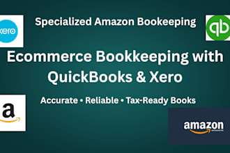 do ecommerce bookkeeping for shopify, ebay, amazon in quickbooks online and xero