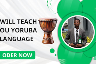 teach you yoruba, accurately translate english to yoruba and nigeria pidgin