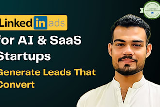 run linkedin ads to get qualified leads for your ai or saas startup