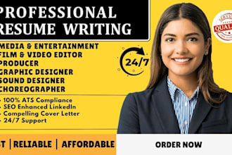 write creative resume for media, producer, actor, director, editor and musician