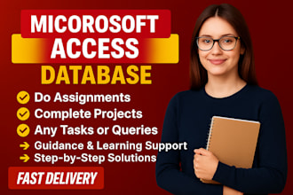do your microsoft access job, project, task and assignments