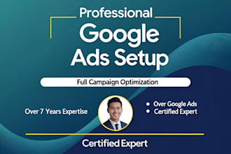 do google ads campaign setup, management, and optimization