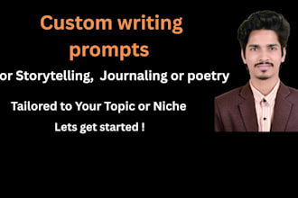 create custom writing prompts for  storytelling, journaling, or poetry