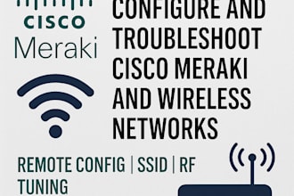 configure and troubleshoot cisco meraki and wireless network