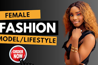 be your fashion model female model clothing model fashion photoshoot expert