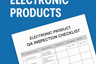 create a QA checklist or sop for your electronic product