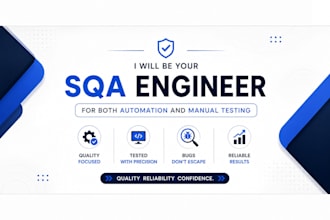 be your sqa engineer for both automation and manual testing