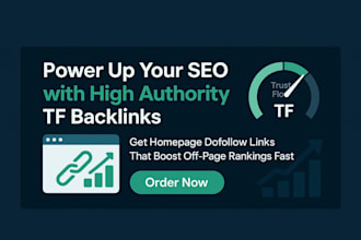 provide high authority tf homepage dofollow backlinks