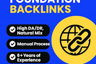 create mix foundation links with SEO foundation backlinks