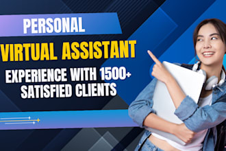 assist you long term as a personal administrative virtual assistant