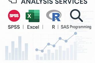 do analysis using spss, excel, r, SAS and  all SAS programming task