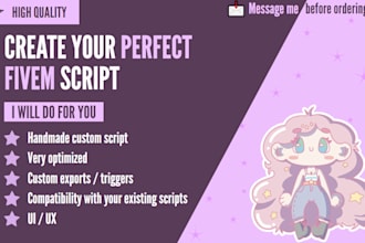 create a customisable script for fivem