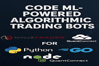 code ml powered algorithmic trading bots for ninjatrader, quantconnect