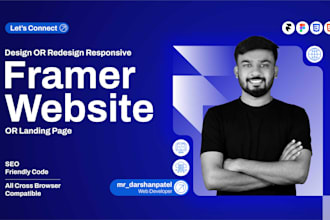 design a modern, responsive framer website or framer landing page