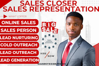 be high ticket sales closer b2b sales rep lead generation cold calling expert