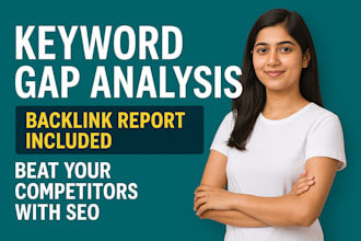 do SEO keyword gap analysis and competitor analysis with backlink report